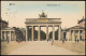 Ansichtskarte Mitte-Berlin Brandenburger Tor 1908 - Porte De Brandebourg