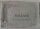 Recceuil De Vues - Reims Après Le Bombardement - Guerre Européenne 1914 - M. Lavergne - Album Artistique - War 1914-18