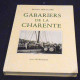 Gabariers De La Charente - Poitou-Charentes