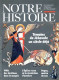 NOTRE HISTOIRE N ° 5  1984 Témoins De Jéhovah , 1940 Chrétiens Maquis , Eglise Russe Revolution , Dogen Maitre Du Zen - History