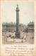 FRANCE - Paris - Vue Générale De La Colonne Vendôme - Animé - Vue Sur La Place - Carte Postale Ancienne - Plazas