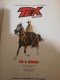 6 TEX Come Nuovi - Tex