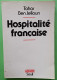 Tahar BEN JELLOUN : Hospitalité Française - Sociologia