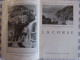 Revue LA CORSE CORSICA 1953 Visage De L'Ile Histoire Moeurs Et Coutumes Vie économique - Encyclopédies