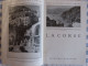 Revue LA CORSE CORSICA 1953 Visage De L'Ile Histoire Moeurs Et Coutumes Vie économique - Enciclopedie