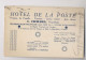 BONNE-sur-MENOGE  [74] Haute Savoie - Publicité Au Dos : HOTEL DE LA POSTE - Propriétaire A. Fichard - Bonne Sur Menoge - Bonne