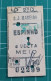 PORTUGAL TRAIN TICKET 02299 - Europe