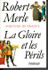 Fortune De France, La Gloire Et Les Périls -Robert Merle - Historic