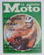 43939 Il Pilota Moto 1973 A. 1 N. 7 - MV 350 TT ; KTM 250; Honda 125 Trial - Motori