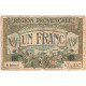 France, Région Provençale, 1 Franc, Chambre De Commerce / Région Provençale - Chambre De Commerce