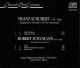 F. Schubert. R. Schumann - Symph. No. 8 Unvollendete. Klavierkonzert. CD - Classique