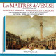 Les Maitres De Venise. Marcello. Albinoni. Vivaldi. Bellini. Cimarosa. CD - Classical