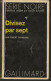 SÉRIE NOIRE N°1522 "Divisez Par Sept" Robert Chambers 1ère édition Française 1972 (voir Description) - Série Noire