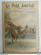 LE PETIT JOURNAL N°655 - 7 JUIN 1903 - LES COURSE DE STEEPLE EQUITATION - LA COURSE AUTOMOBILE PARIS-MADRID - Le Petit Journal