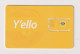 SOUTH SUDAN  - MTN Y'ello Unused Chip SIM Phonecard - Sudan