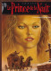 LE PRINCE DE LA NUIT - 4 -Edition Originale 1999 - Le Journal De Maximilien - Prince De La Nuit, Le