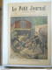 LE PETIT JOURNAL N° 506 - 29 JUILLET 1900 - UNE CHASSE A L'HOMME - PAVILLON DE MONACO - UN CHIEN VOLEUR - Le Petit Journal