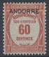 Andorre - Taxe Yvert N° 11 Neuf Et Luxe (MNH) - Cote 58 Euros - Unused Stamps