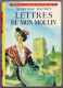 Hachette - Idéal Bibliothèque N°24 Avec Jaquette - Alphonse Daudet - "Lettres De Mon Moulin" - 1968 - Ideal Bibliotheque