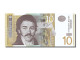 Billet, Serbie, 10 Dinara, 2006, NEUF - Servië