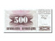 Billet, Bosnia - Herzegovina, 500 Dinara, 1992, 1992-07-01, NEUF - Bosnia And Herzegovina