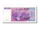 Billet, Yougoslavie, 500 Dinara, 1992, NEUF - Yugoslavia