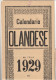 CALENDARIO OLANDESE 1929 (XT2668 - Grossformat : 1921-40