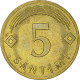 Monnaie, Lettonie, 5 Santimi, 2006 - Lettonie