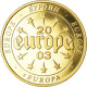 Allemagne, Jeton, 2003, Europa Belgique, SPL, Gold Plated Copper - Otros & Sin Clasificación