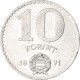 Monnaie, Hongrie, 10 Forint, 1971 - Hongrie