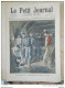 LE PETIT JOURNAL N°421 - 11 DECEMBRE 1898 - LE PRESIDENT AUX MINES DE LENS -MINEUR - MILITAIRE - EXCUSES AU DRAPEAU - Le Petit Journal