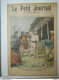 Le Petit Journal N°249 – 25 Aout 1895 – Captivité Mr Carrere Tonkin - Viet Nam - Expédition De Madagascar - Le Petit Journal