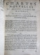 HAINAUT - Edition De Mons 1624 Les Chartes Nouvelles Du Pays Et Comté De Haynnau - Antes De 18avo Siglo