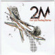 2M Feat. Lydia - Feeling Better. CD Single - Dance, Techno En House