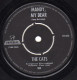 * 7" *  The CATS - WHY (Holland 1970) - Disco & Pop