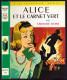 Hachette - Bibliothèque Verte N°254 - Caroline Quine - "Alice Et Le Carnet Vert" - 1966 - Bibliotheque Verte