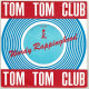 Tom Tom Club - Wordy Rappinghood / You Don't Ever Stop. Single - Disco, Pop