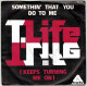 T Life - Somethin' That You Do To Me / Lonely. Single - Disco, Pop