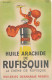 BU 2807-  BUVARD    HUILE ARACHIDE DE RUFISQUIN - Lebensmittel