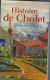 49 - CHOLET - T.Beau Livre De 533 Pages " Histoire De Cholet Et De Son Industrie " - Tome II - Pays De Loire