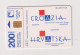 CROATIA -  Hrvatska Chip  Phonecard - Croacia