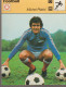 FOOTBALL - MICHEL PLATINI - LE MENEUR DE JEUX FACETIEUX - 1977 -   RENCONTRE S.A. - Sport