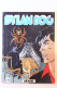 FUMETTO DYLAN DOG N.110 ARACNE PRIMA EDIZIONE ORIGINALE 1995 BONELLI EDITORE - Dylan Dog