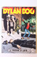 FUMETTO DYLAN DOG N.114 LA PRIGIONE DI CARTA PRIMA EDIZIONE ORIGINALE 1996 BONELLI EDITORE - Dylan Dog