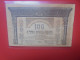 RUSSIE 100 Roubles 1918 Circuler (B.33) - Rusia