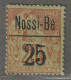 NOSSI-BE - N°19 * (1893) 25c Sur 20c Brique - - Ungebraucht