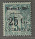 NOSSI-BE - TAXE - N°10 * (1891) 25c Sur 5c Vert - Signé - - Nuovi