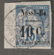 NOSSI-BE - TAXE - N°12 Oblitéré Sur Fragment (1891) 10c Sur 15c Bleu - Signé - - Gebraucht