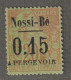 NOSSI-BE - TAXE - N°16 Nsg (1891) 15c Sur 20c Brique - Unused Stamps