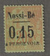 NOSSI-BE - TAXE - N°16 Nsg (1891) 15c Sur 20c Brique - Neufs